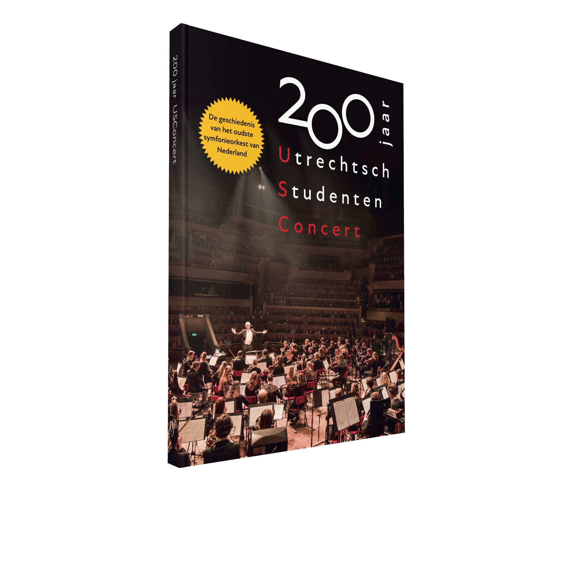 200 jaar Utrechtsch Studenten Concert
De geschiedenis van het oudste symfonieorkest van Nederland