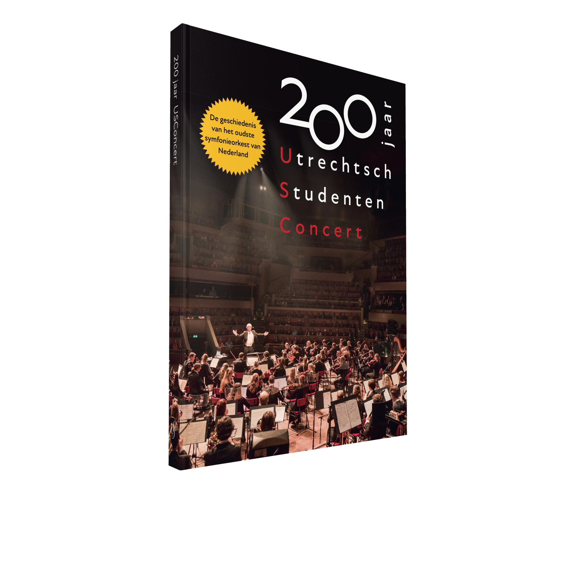 200 jaar Utrechtsch Studenten Concert
De geschiedenis van het oudste symfonieorkest van Nederland