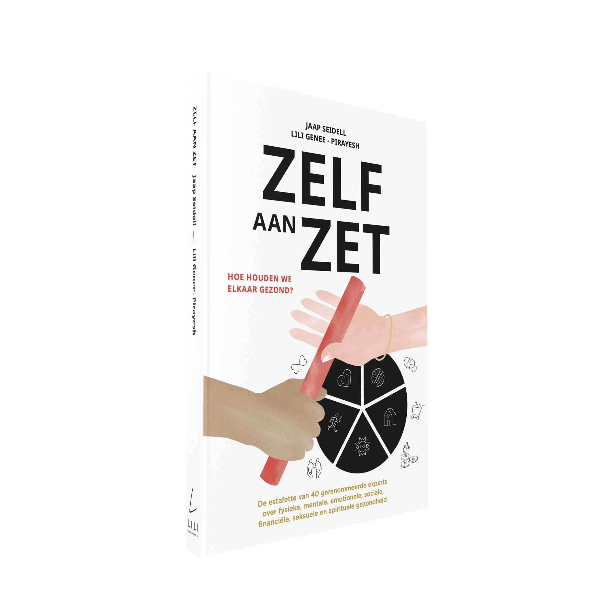 Zelf aan zet
Hoe houden we elkaar gezond?